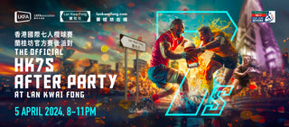 Celebrate the 30th Anniversary of Hong Kong Sevens at the Official After Party in Lan Kwai Fong