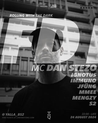 Rolling x Dark Metaz present: FD w/ MC Dan Stezo | 24 August