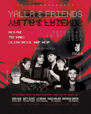 Yalla & Friends with ERIS (GER) & DOTT (TH) | 19 October