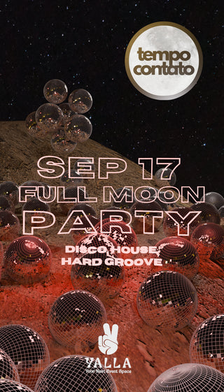 Tempo Contato Presents: Full Moon Party | 17 September