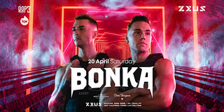 Zeus LKF Presents: Bonka | 20 April 2024